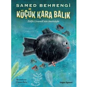 Küçük Kara Balık - Samed Bahrengi