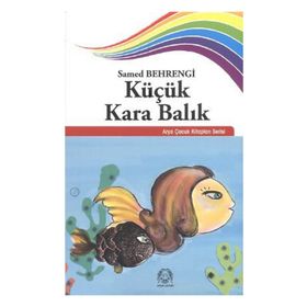 KÜÇÜK KARA BALIK - SAMED BEHRENGI (ISBN:9789758491780)