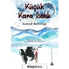 KÜÇÜK KARA BALIK - SAMED BEHRENGI (ISBN:9789758491780)