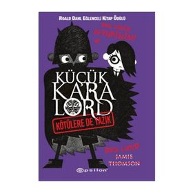 KÜÇÜK KARA LORD - KÖTÜLERE DE YAZIK - JAMIE THOMSON