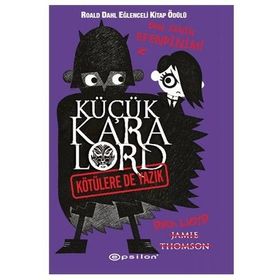 KÜÇÜK KARA LORD - KÖTÜLERE DE YAZIK - JAMIE THOMSON