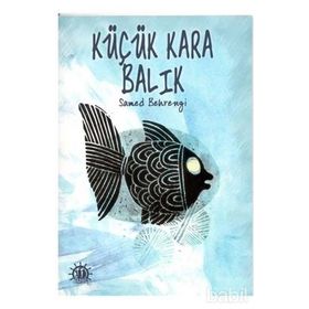 KÜÇÜK KARABALIK - SAMED BAHRENGI