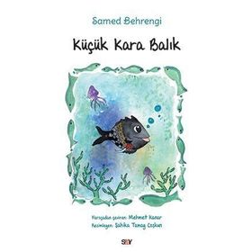 KÜÇÜK KARABALIK - SAMED BAHRENGI