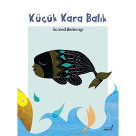 KÜÇÜK KARABALIK - SAMED BAHRENGI