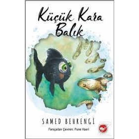 Küçük Karabalık - Samed Behrengi Serisi - Samed Bahrengi