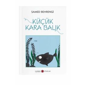 Küçük Karabalık - Samed Behrengi Serisi - Samed Bahrengi
