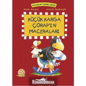 Küçük Karga Çorap’ın Maceraları - Nele Moost Annet Rudolph