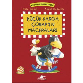 Küçük Karga Çorap’ın Maceraları - Nele Moost Annet Rudolph