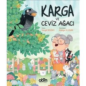 KÜÇÜK KARGA VE CEVIZ AĞACI - YAŞAR KOCA