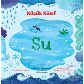 Küçük Kaşif - Su - Carol Lawrence