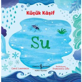 Küçük Kaşif - Su - Carol Lawrence