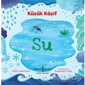 Küçük Kaşif - Su - Carol Lawrence