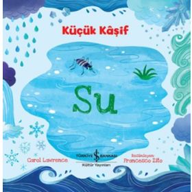 Küçük Kaşif - Su - Carol Lawrence