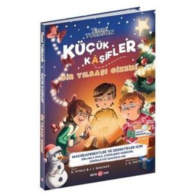 Küçük Kaşifler Bir Yılbaşı Gizemi - Beta Kids Yayınları
