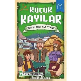 Küçük Kayılar - Komşu Beyi Alp Yürek - Enis Temizel