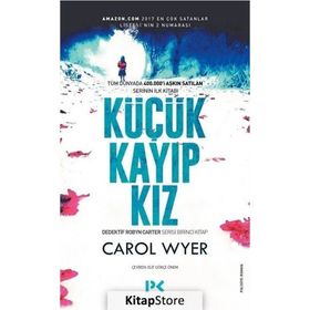 Küçük Kayıp Kız - Carol Wyer