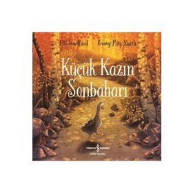 Küçük Kazın Sonbaharı - Elli Woollard