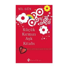 KÜÇÜK KIRMIZI AŞK KİITABI MUTLU ÇİFT OLABILMEK - NIL GÜN