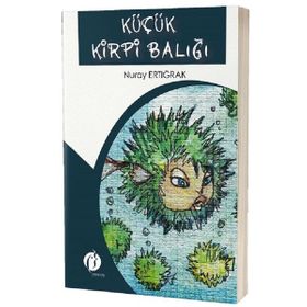 Küçük Kirpi Balığı - Nuray Ertığrak