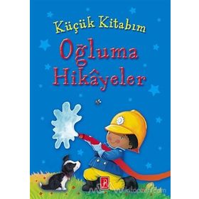 Küçük Kitabım Oğluma Hikayeler - Pena Komisyon