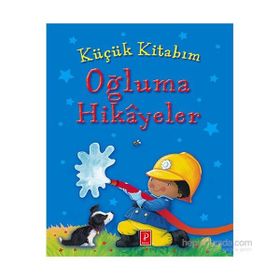 Küçük Kitabım Oğluma Hikayeler - Pena Komisyon