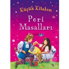 Küçük Kitabım Peri Masalları - Pena Komisyon Heyet-Kurul-Komisyon