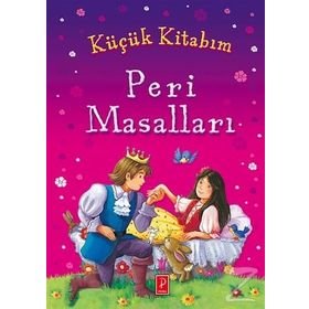 Küçük Kitabım Peri Masalları - Pena Komisyon Heyet-Kurul-Komisyon