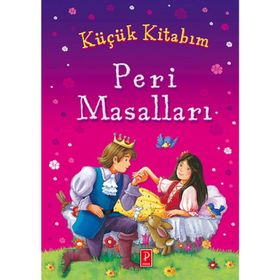 Küçük Kitabım Peri Masalları - Pena Komisyon Heyet-Kurul-Komisyon