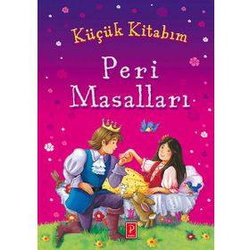 Küçük Kitabım Peri Masalları - Pena Komisyon Heyet-Kurul-Komisyon
