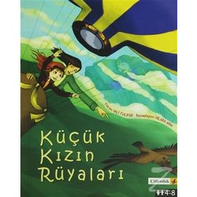 KÜÇÜK KIZIN RÜYALARI - İNCİ TULPAR