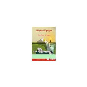 Küçük Köpeğim - Nefise Eken