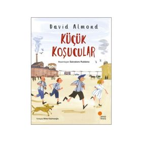 Küçük Koşucular - David Almond