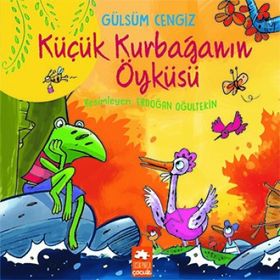 Küçük Kurbağanın Öyküsü - Gülsüm Cengiz