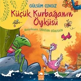 Küçük Kurbağanın Öyküsü - Gülsüm Cengiz