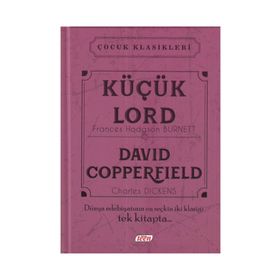 Küçük Lord - David Copperfield - frances hudgson burnett Charles Dickens