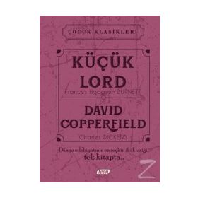 Küçük Lord - David Copperfield - frances hudgson burnett Charles Dickens