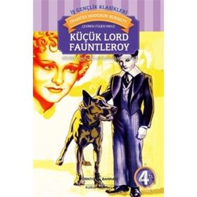 KÜÇÜK LORD FAUNTLEROY - FRANCES HODGSON BURNETT