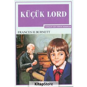 KÜÇÜK LORD - FRANCES HODGSON BURNETT (ISBN:9789751017741)