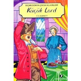 KÜÇÜK LORD - FRANCES HODGSON BURNETT