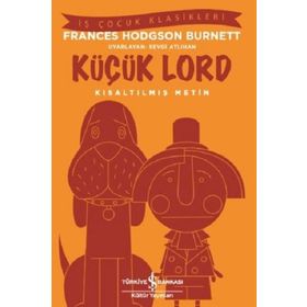 KÜÇÜK LORD - FRANCES HODGSON BURNETT