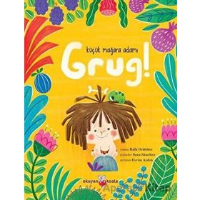 Küçük Mağara Adamı Grug! - Rafa Ordonez