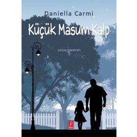 Küçük Masum Kalp - Daniella Carmi