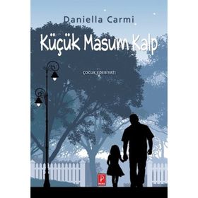 Küçük Masum Kalp - Daniella Carmi