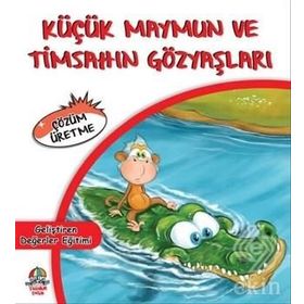 Küçük Maymun ve Timsahın Gözyaşları - Cihan Bahadır Gürelik