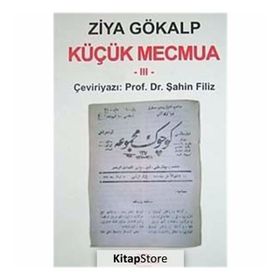 Küçük Mecmua 3 - Ziya Gökalp