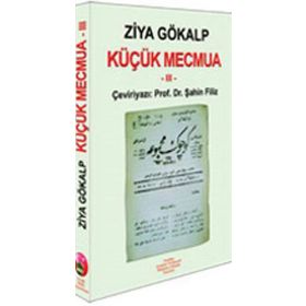 Küçük Mecmua 3 - Ziya Gökalp