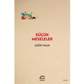 Küçük Meseleler İletişim Yayınevi