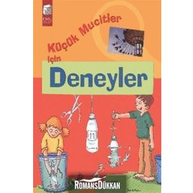 KÜÇÜK MUCITLER İÇIN DENEYLER - CHRISTOPH MICHEL