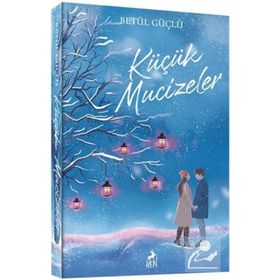 Küçük Mucizeler Ciltli - Betül Güçlü