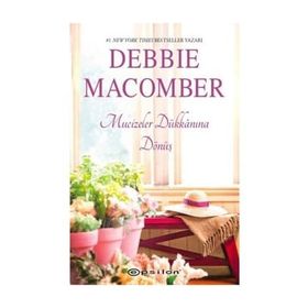 KÜÇÜK MUCIZELER DÜKKANI - DEBBIE MACOMBER